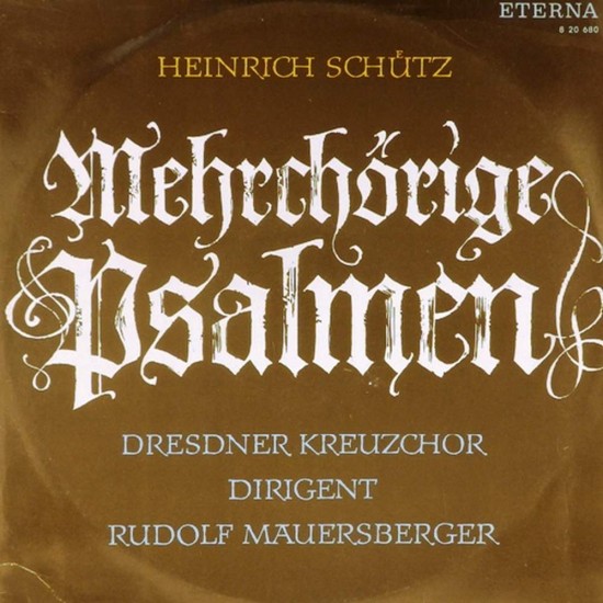 Пластинка Dresdner Kreuzchor. Dirigent: Rudolf Mauersberger Heinrich Schütz. Mehrchorige Psalmen